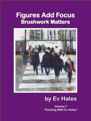 cover image of Figures Add Focus: Brushwork Matters